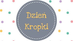 13.09 - Dzień kropki